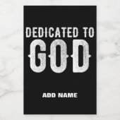 DEDICATED TO GOD COOL WHITE TEKST VOEDSELCONTAINER ETIKET (Enkel label)