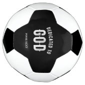 DEDICATED TO GOD  COOL WHITE TEKST VOETBAL (Gedraaid)