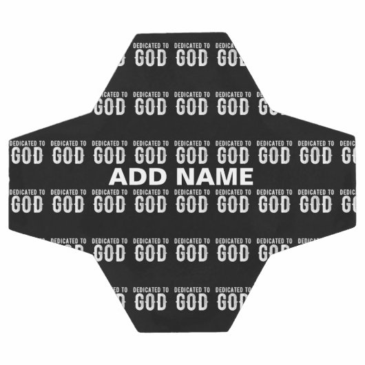 DEDICATED TO GOD COOL  WHITE TEKST VOETBAL (Enkel)