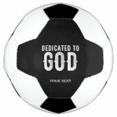 DEDICATED TO GOD COOL WHITE TEKST VOETBAL (Voorkant)