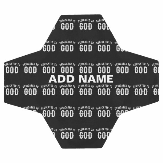 DEDICATED TO GOD COOL WHITE TEKST VOETBAL (Enkel)