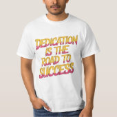 Dedication Cute Funny T-Shirt Gift For Him Her Mac (Voorkant)