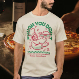 Deeg dat je niet deed t-shirt