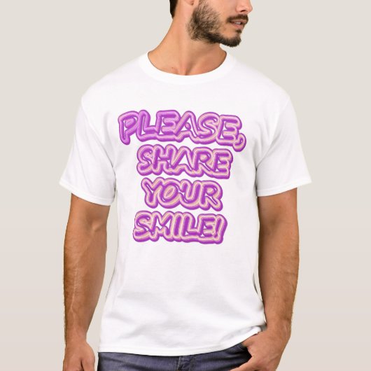 "Deel alsjeblieft je glimlach!" Cute Design. Beste T-shirt (Voorkant)