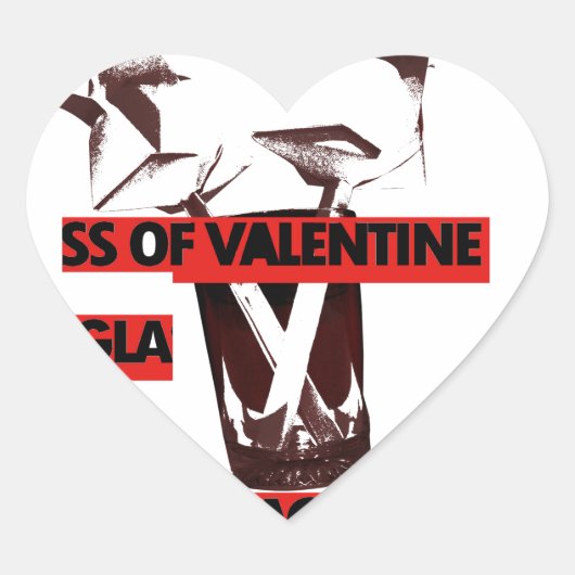 Deel de liefde: een glas Valentijn Vredeskunst Hart Sticker (Voorkant)