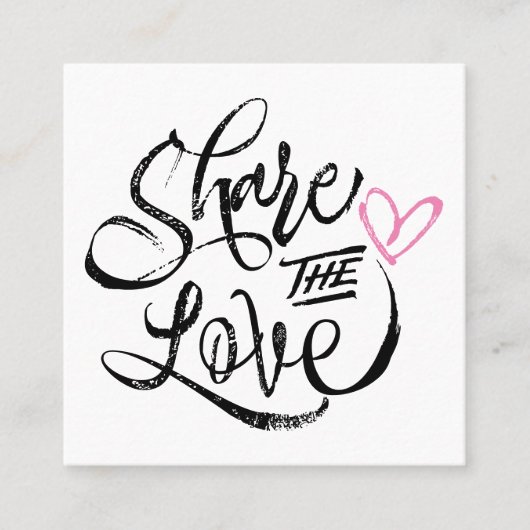 Deel de liefde handgemaakte rustieke script typogr aanbevelingskaartje (Voorkant)