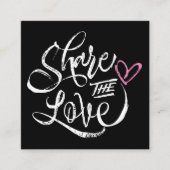Deel de liefde zwart vet rustiek script typografie aanbevelingskaartje (Voorkant)