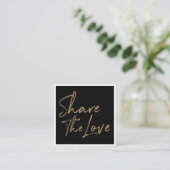 Deel de Love Friend Referral Gold & Black Vierkante Visitekaartje (Staand voorkant)