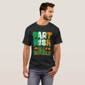 Deel Irish All Trouble Funny St Patrick's Day Matc T-shirt (Voorkant volledig)