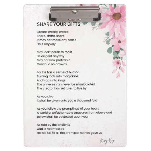 Deel je geschenken Inspirerend empowerment gedicht Klembord (Voorkant)