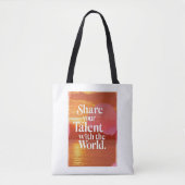 Deel je talent met de wereld tote bag (Voorkant)