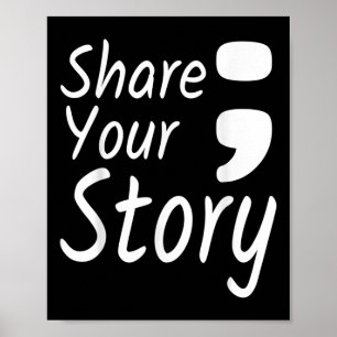 Deel je verhaal in Semicolon over zelfmoordprevent Poster