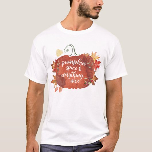 Deel Pompoen Spice & Alles Leuke Thanksgiving T-shirt (Voorkant)