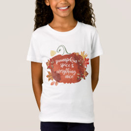 Deel Pumpkin Spice & Everything Nice Thanksgiving T-shirt