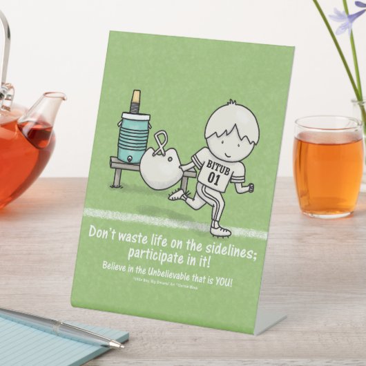 Deelnemen aan het leven reclamebord met voetstuk (Insitu)