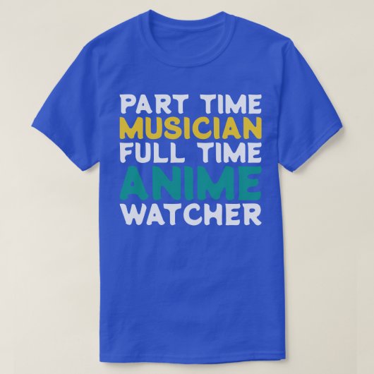 Deeltijd muzikant Voltijd Watcher T-shirt (Design voorkant)