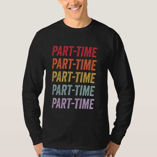 Deeltijd T-shirt (Voorkant)