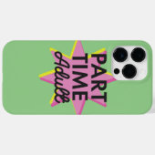 Deeltijd Volwassene Case-Mate iPhone Case (Achterkant (horizontaal))