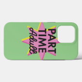 Deeltijd Volwassene Case-Mate iPhone Case (Achterkant (horizontaal))