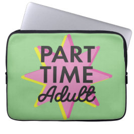 Deeltijd Volwassene Laptop Sleeve