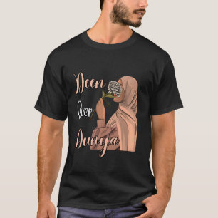 Deen Over Dunya Sterke Muslimah Hijab Moslim Vrouw T-shirt