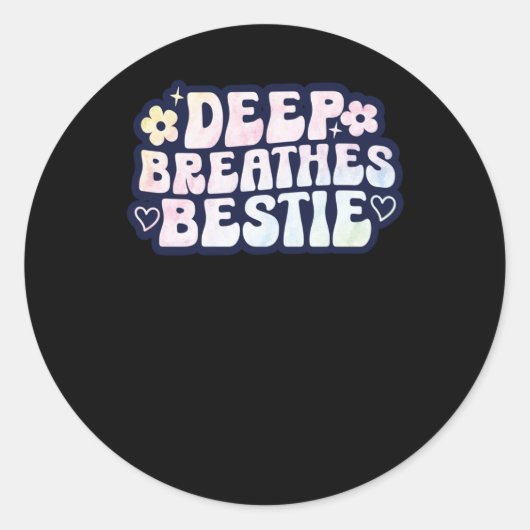 Deep Breathes Bestie Sticker (Voorkant)