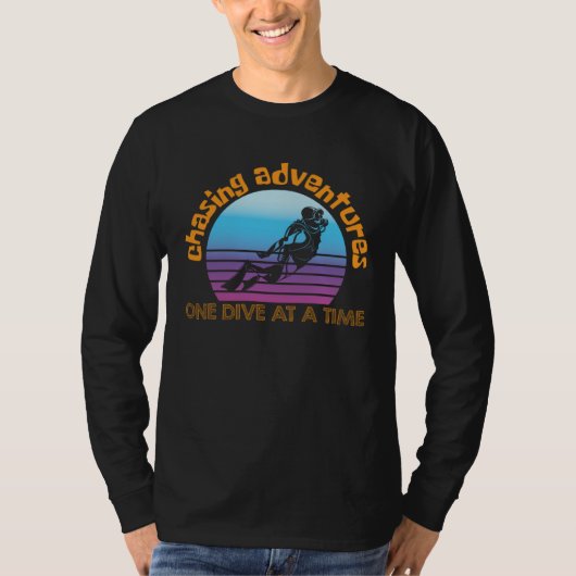 Deep Dive One Dive at a Time Chasing Adventures T-shirt (Voorkant)