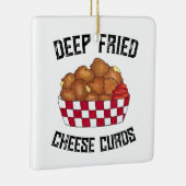 Deep Fried Cheese Curds Minnesota Wisconsin Food Keramisch Ornament (Rechts)