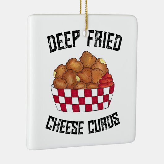 Deep Fried Cheese Curds Minnesota Wisconsin Food Keramisch Ornament (Rechts)