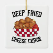 Deep Fried Cheese Curds Minnesota Wisconsin Food Keramisch Ornament (Achterkant)