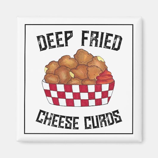 Deep Fried Cheese Curds Minnesota Wisconsin Food Magneet (Voorkant)