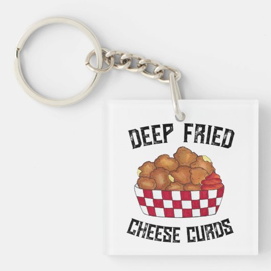 Deep Fried Cheese Curds Minnesota Wisconsin Food Sleutelhanger (Voorkant)