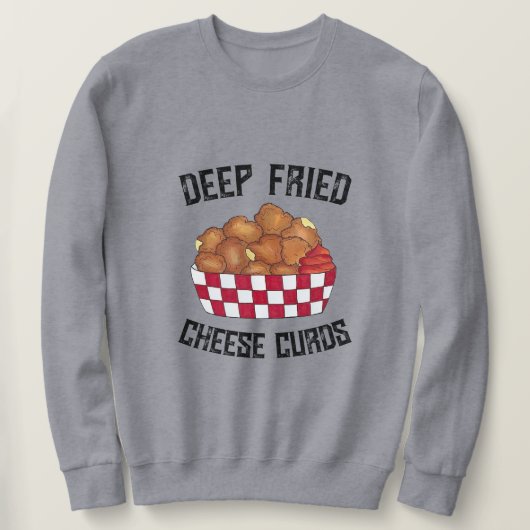Deep Fried Cheese Curds Minnesota Wisconsin Food Trui (Design voorkant)