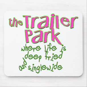 Deep Fried Singlewide Muismat