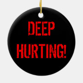 DEEP HURTING! KERAMISCH ORNAMENT (Achterkant)
