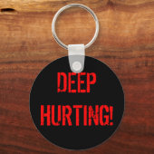 DEEP HURTING! SLEUTELHANGER (Voorkant)