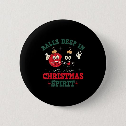 Deep In Christmas Srit Christmas Humorous Festive Ronde Button 5,7 Cm (Voorkant)