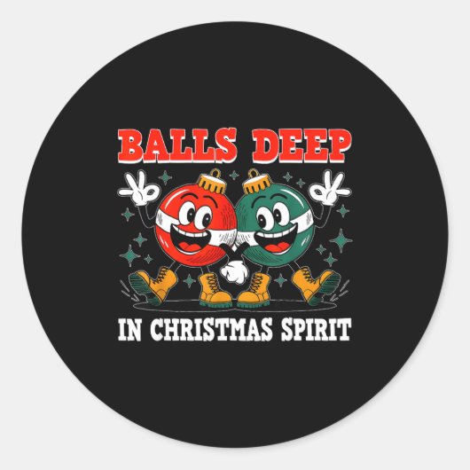 Deep In Christmas Srit Christmas Humorous Festive  Ronde Sticker (Voorkant)