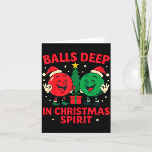 Deep In Christmas Srit Funny Adult Christmas Humor Kaart (Voorkant)