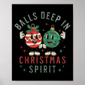 Deep In Christmas Srit Funny Christmas Saying  Poster (Voorkant)