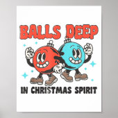 Deep In Christmas Srit Funny Christmas Saying  Poster (Voorkant)
