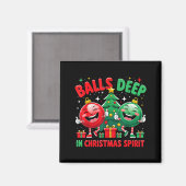 Deep In Christmas Srit Funny Ornament  Magneet (Voorkant / Achterkant)