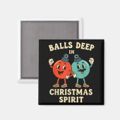 Deep In Christmas Srit Funny Retro Holiday Humor Magneet (Voorkant / Achterkant)