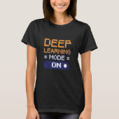 Deep Learning Mode on Software Data Engineers T-shirt (Voorkant)