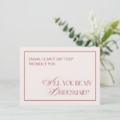 Deep Red Old Money Will You Be My Bridesmaid Card Kaart (Staand voorkant)