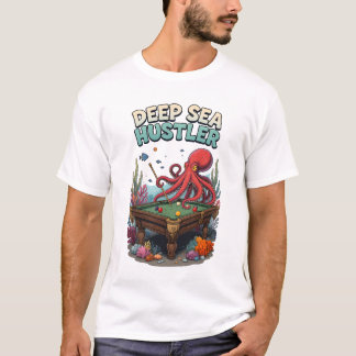 Deep Sea Pool Hustler T-shirt