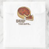 Deep Thoughts Deep Dish Pepperoni Pizza Chicago Ronde Sticker (Tas)