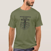 Deeply Rooted in the Markets Trader T-shirt (Voorkant)