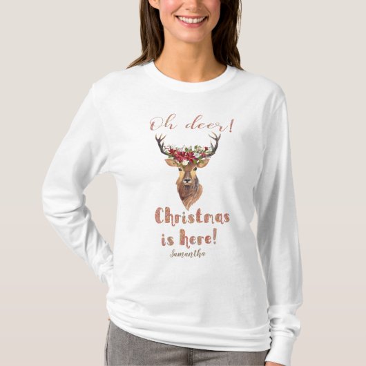 Deer Head Poinsettia "Oh Deer Kerstmis is er" T-shirt (Voorkant)