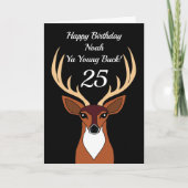 Deer Hunter Funny Young Buck 25e verjaardag Kaart (Voorkant)